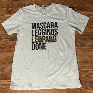 “large BELLA CANVAS “mascara leggings leopard” tshirt